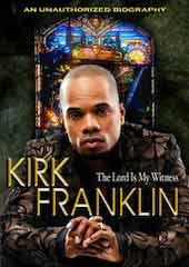 Kirk Franklin - The Lord's My Witness