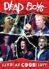 Dead Boys - Live at CBGB 1977