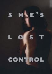 She's Lost Control