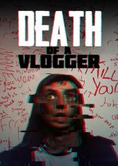 Death of a Vlogger