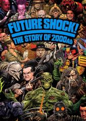 Future Shock! The Story of 2000AD