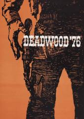 Deadwood 76