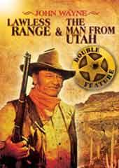 Lawless Range/The Man From Utah - Double Feature