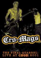 Cro-Mags - Final Quarrel: Live At CBGB 2001