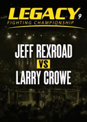 Jeff Rexroad vs. Larry Crowe