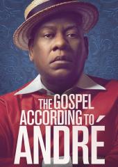The Gospel According to Andre