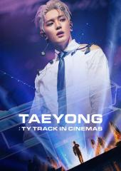 Taeyong: TY Track In Cinemas
