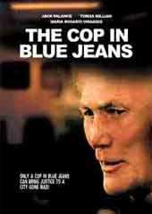 The Cop in the Blue Jeans