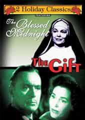 The Blessed Midnight/The Gift