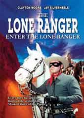 The Lone Ranger: Enter The Lone Ranger