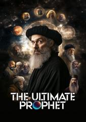 The Ultimate Prophet