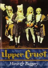 Upper Crust - Horse and Buggery