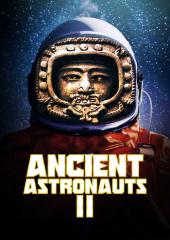 Ancient Astronauts 2