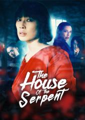 The House of the Serpent