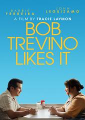 Bob Trevino Likes It