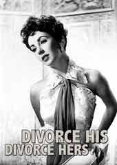 Divorce His - Divorce Hers Part 2