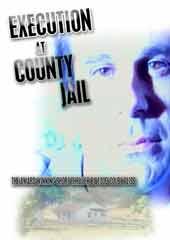 Execution at County Jail