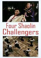 The Four Shaolin Challengers 