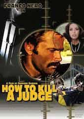 How To Kill A Judge