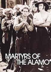 Martyrs Of The Alamo
