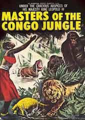Masters Of The Congo Jungle