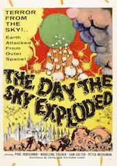 The Day The Sky Exploded 