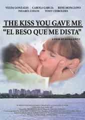 The Kiss You Gave Me (El Beso que me diste)