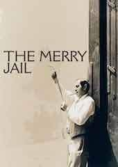 The Merry Jail