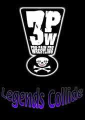 Legends Collide (3PW)