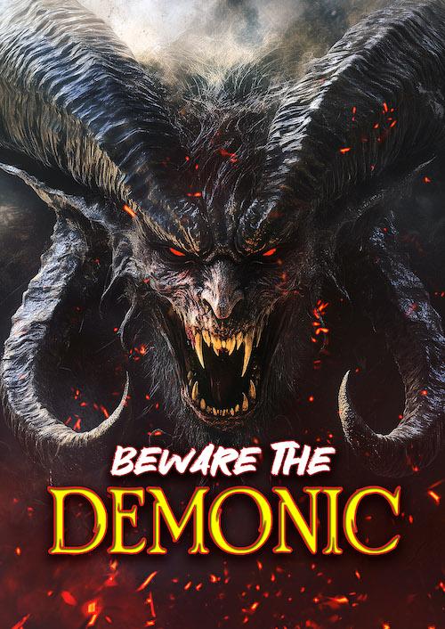 Beware the Demonic