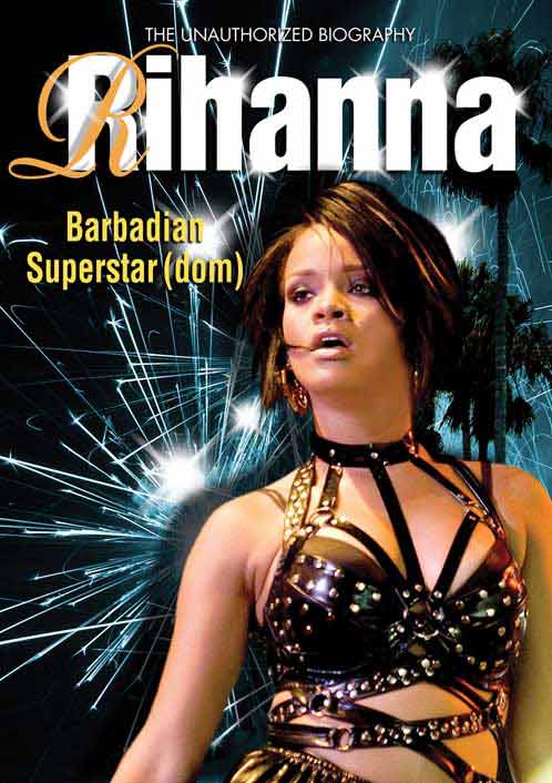 Rihanna - Barbadian Superstardom