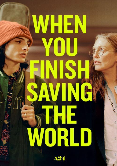 When You Finish Saving the World
