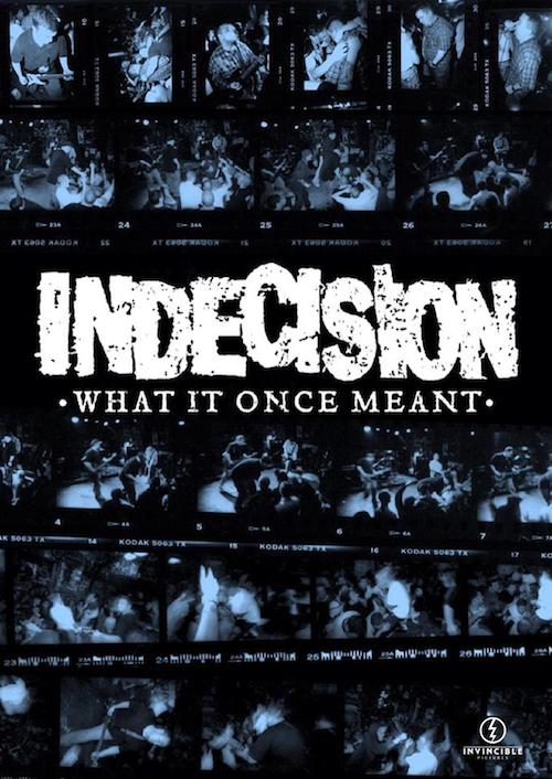Indecision - What It Once Meant