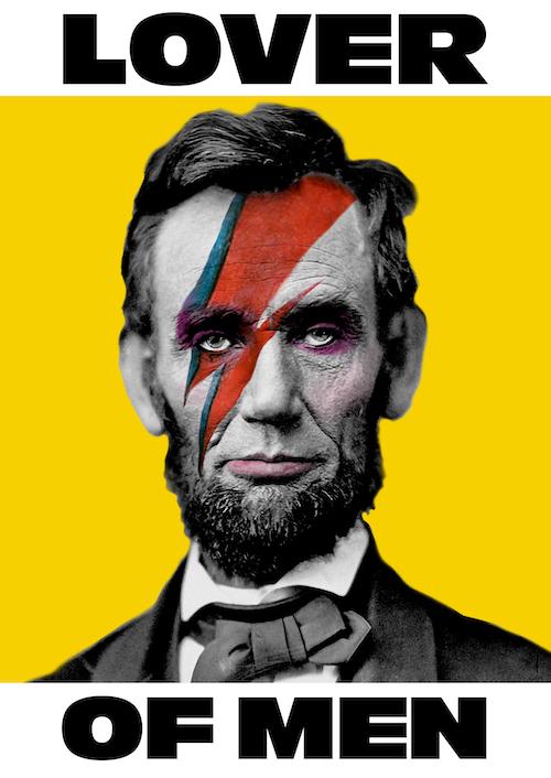 Lover of Men: The Untold History of Abraham Lincoln