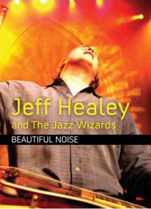 Jeff Healey And The Jazz Wizards - Beautiful Noise