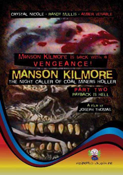 Manson Kilmore: Part 2