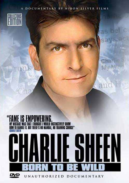 Charlie Sheen- Born to be Wild