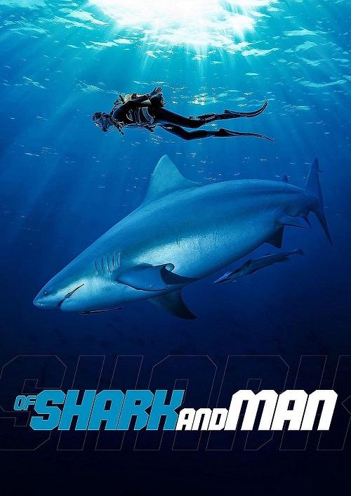 Of Shark And Man