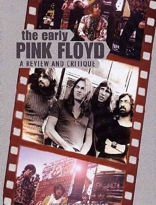 Early Pink Floyd: A Review and Critique Part 2