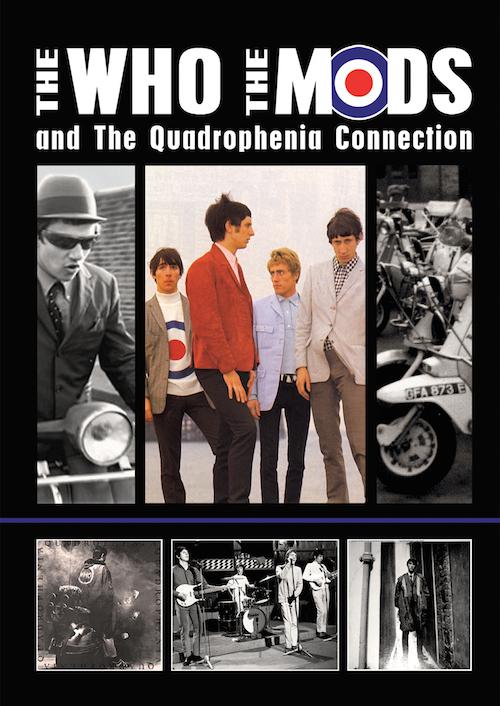 The Who - The Who, The Mods and The Quadrophenia Connection