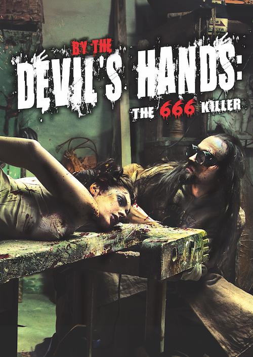 By the Devil's Hands: The 666 Killer