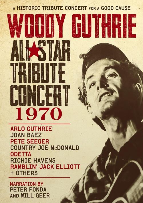 Woody Guthrie: All-Star Tribute Concert 1970