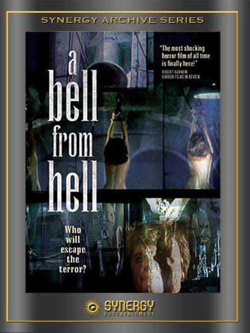 A Bell From Hell (La Campana Del Infierno)