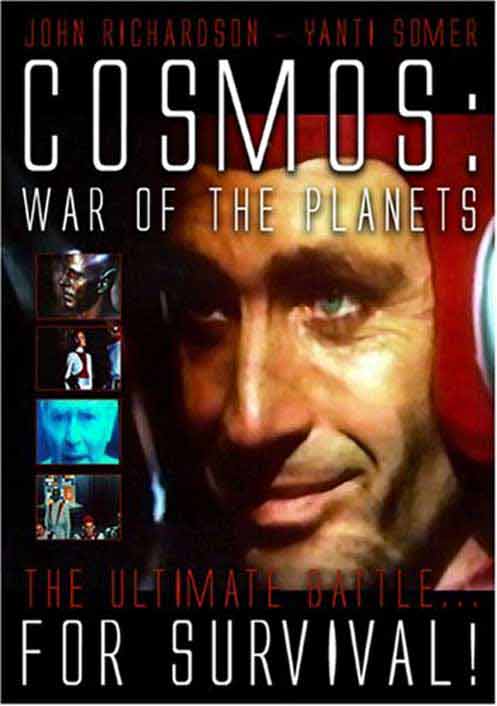 Cosmos: A War of The Planets
