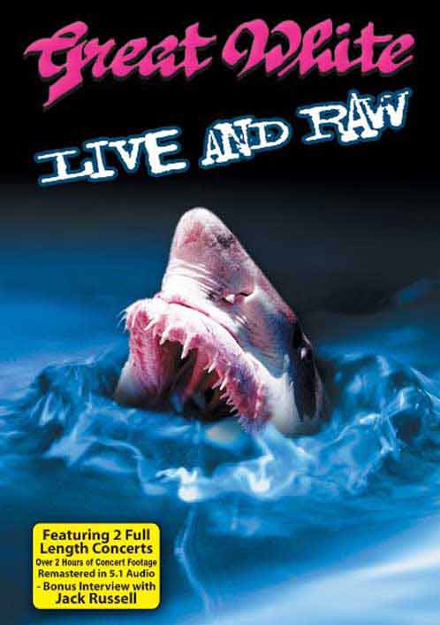 Great White - Live And Raw Pt 1