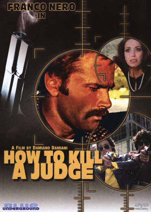 How To Kill A Judge
