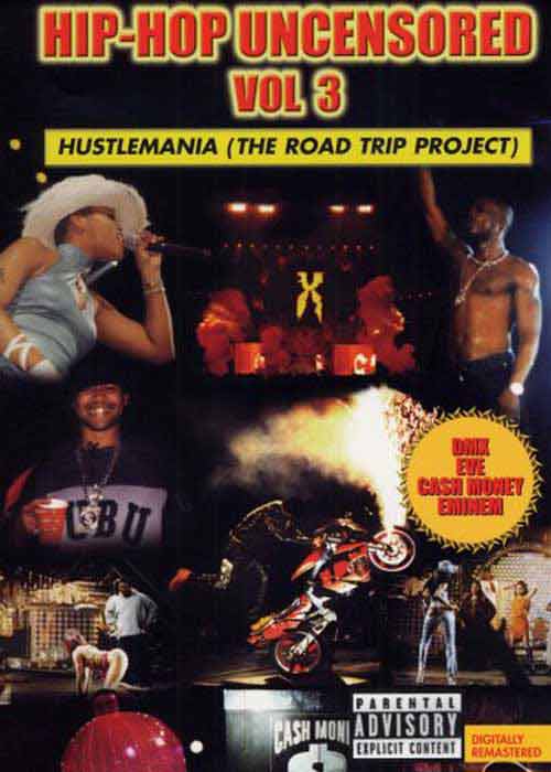 Hip Hop Uncensored 3 - Hustlemania