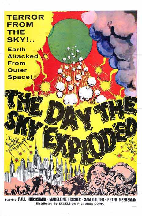 The Day The Sky Exploded 