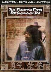 The Fighting Fists Of Shanghai Joe 