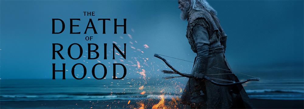 The Death of Robin Hood